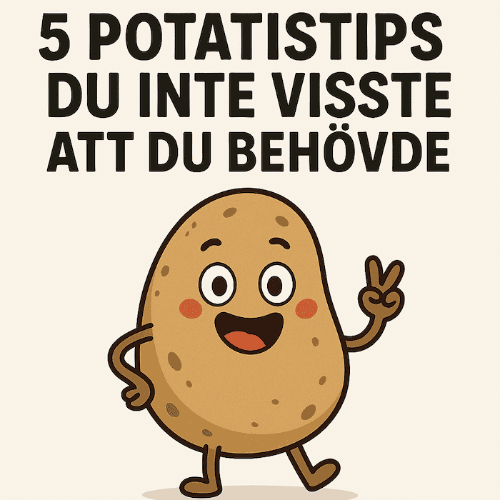 Potatis Fem sätt att bli potatisproffs