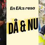 Då&Nu: EA Karin Hélène om att vara dörröppnare och chef 3 Då&Nu: EA Karin Hélène om att vara dörröppnare och chef