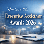 Executive Assistant Awards 2026: Nomineringen är öppen