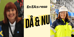 Då&Nu: EA Karin Hélène om att vara dörröppnare och chef